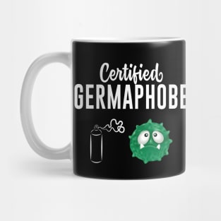 Certified Germaphobe Hand Sanitizer Funny Mug